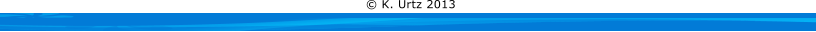  K. Urtz 2013